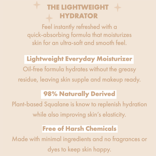 The Lightweight ColourPop Face Moisturizer delivers quick-absorbing, oil-free hydration for supple, makeup-ready skin; 98% naturally derived with plant-based squalane; free of harsh chemicals, fragrance, and dyes; beige infographic showcases benefits.